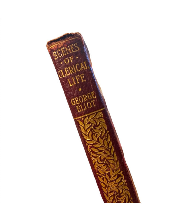Antique 1908 Collins UK Red Leather Scenes Of Clerical Life George Elliot gold