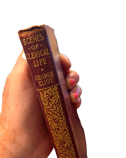 Antique 1908 Collins UK Red Leather Scenes Of Clerical Life George Elliot gold