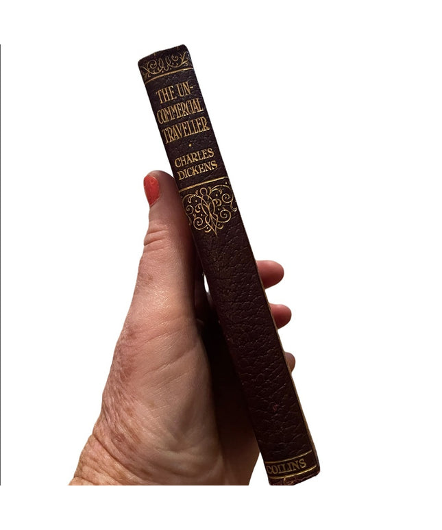Antique 1920 Collins UK The Uncommercial Traveler Charles Dickens book