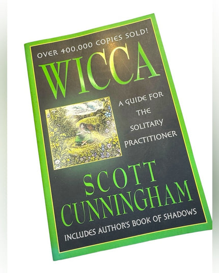 Scott Cunningham
Wicca: A Guide for the Solitary Practitioner Witchcraft
