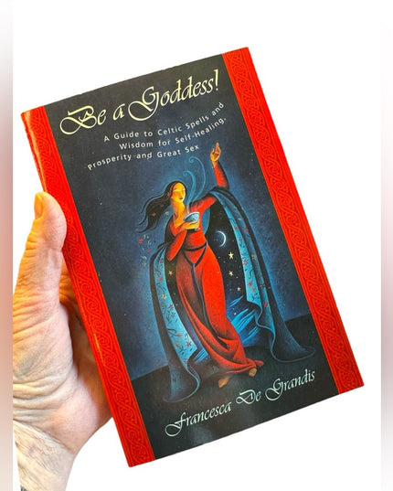 Be A goddess Celtic spells wicca witchcraft BOOK