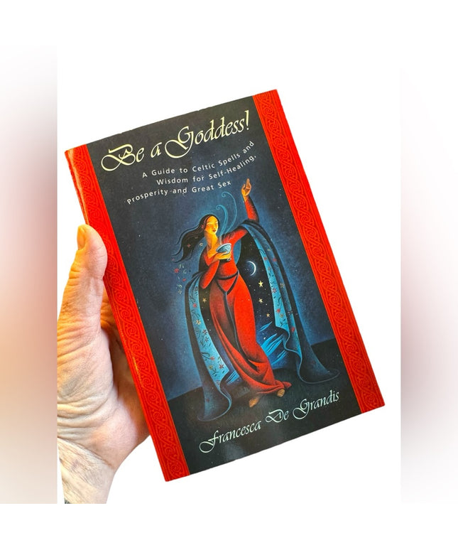 Be A goddess Celtic spells wicca witchcraft BOOK