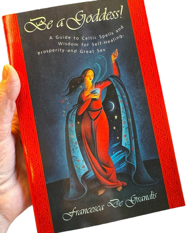 Be A goddess Celtic spells wicca witchcraft BOOK