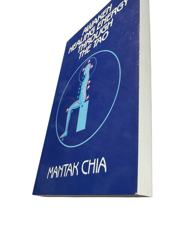 Mantak Chia
Awaken Healing Energy Through the Tao: The Taoist Secret of BOOK SC