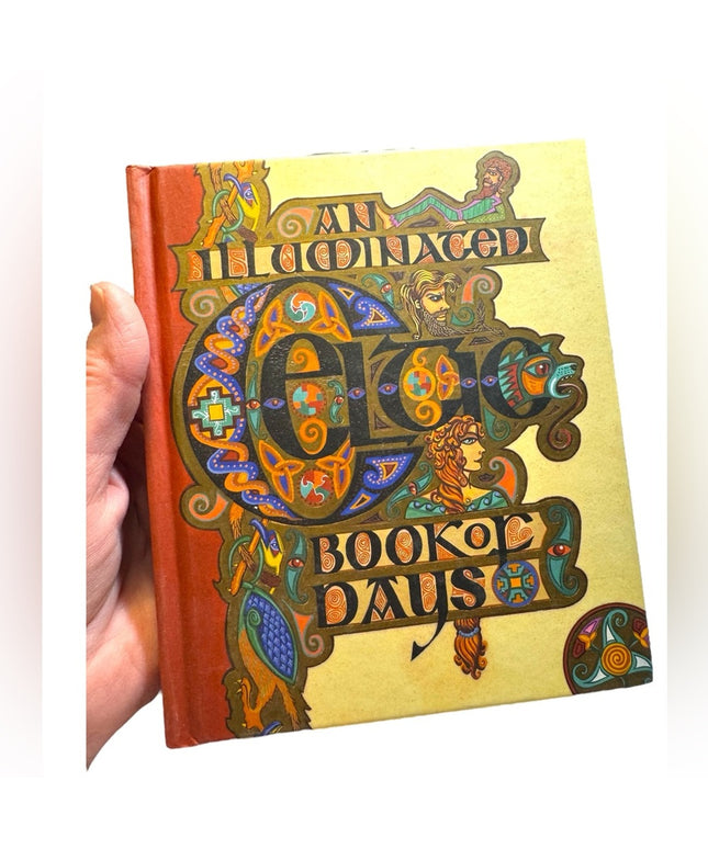 An Illuminated Celtic Book of Days HC book First printing