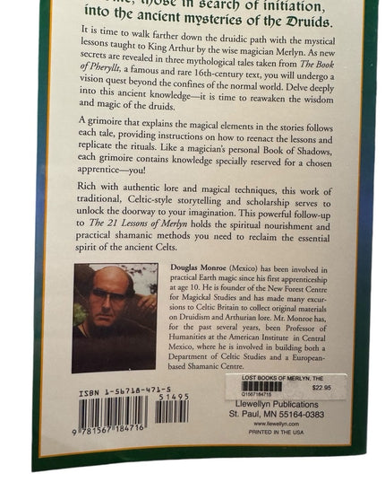 Douglas Monroe
The Lost Books of Merlyn: Druid Magic from the Age of Arthur SC