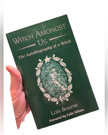 Witch Amongst Us : The Autobiography of a Witch by Lois Bourne SC book