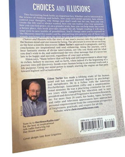Choices and Illusions Mid body spirit Self help SC book
