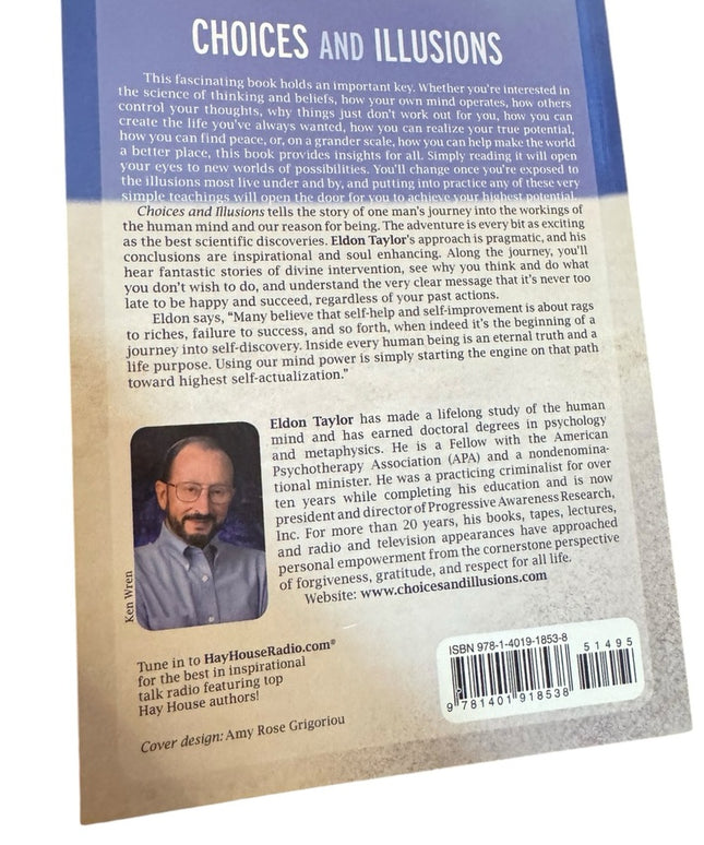 Choices and Illusions Mid body spirit Self help SC book