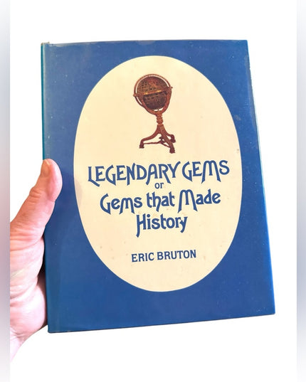 Legendary Gems Or Gems That Made History
Book by Eric Bruton