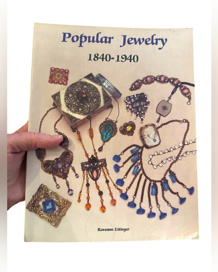 Roseann Ettinger
Popular Jewelry: 1840-1940 SC book Reference