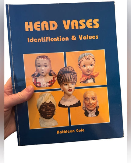 Collectible BOOK reference OOP Head Vases: Identification & Values SC