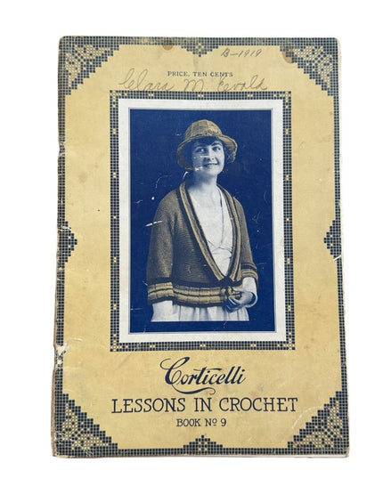 Antique C1919 Corticelli Lessons in Crochet Book No. 9 Art Deco