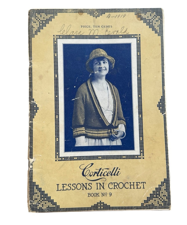 Antique C1919 Corticelli Lessons in Crochet Book No. 9 Art Deco
