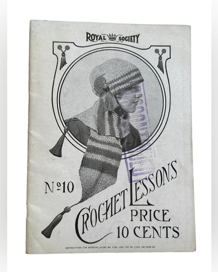 Antique C1917 Royal Society No 10 Crochet Lesson  Pattern Book